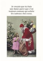 Carte humour Noël de Cath Tate - Je croyais que tu étais une dame... - 10.5x15 cm